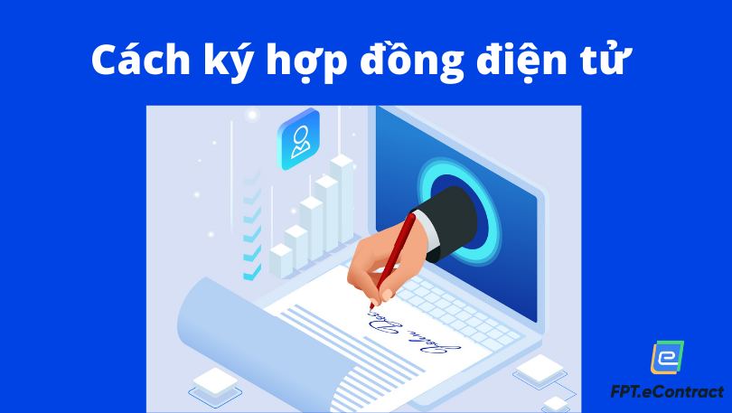 Cách ký hợp đồng điện tử