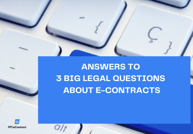 Answers to 3 big legal questions about e-contracts