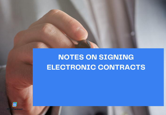 Notes on signing electronic contracts