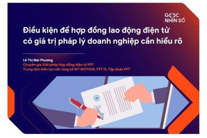 Điều kiện để hợp đồng lao động điện tử có giá trị pháp lý doanh nghiệp cần hiểu rõ